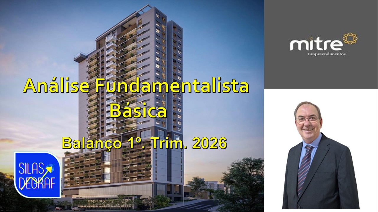 MTRE3 - MITRE REALTY EMPREEND. PARTIC. S/A. ANÁLISE FUNDAMENTALISTA BÁSICA. PROF. SILAS DEGRAF