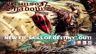 Crimson Shadows - Sails Of Destiny (Full-EP HD) (2013)