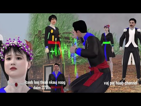 Ceeb leej thiab nkauj noog daim 377, hmong movie 3d 