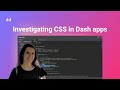 Investigating CSS In Dash Apps