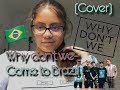 Why Don't We-Come to Brazil|Cover Why Don't We-Come to Brazil|Cover