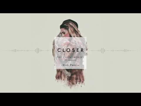 The Chainsmokers - Closer ft. Halsey (Mwk Remix)