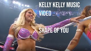 Kelly Kelly Sexy MV (Shape Of You)
