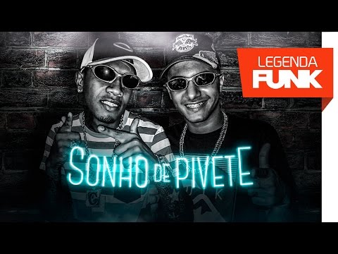 MC Lukinhas LK e MC Chefin - Sonho de Pivete (DJ Magrelo) Lançamento 2017