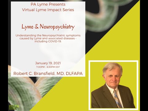 PA Lyme Virtual Lyme Impact Series 2021 - Dr. Robert C. Bransfield