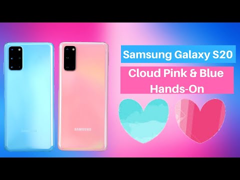 Samsung Galaxy S20 Cloud Blue💙 🆚 Cloud Pink💗 Hands-On