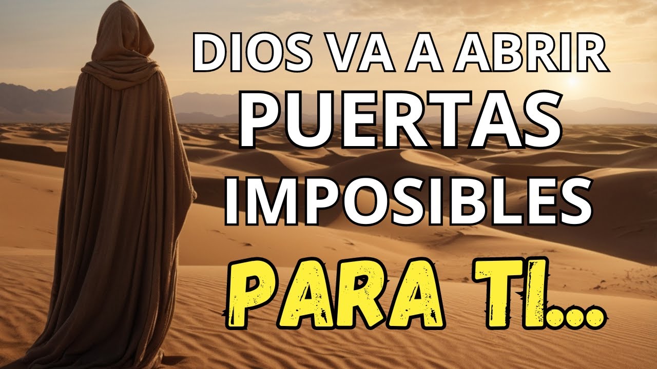 DIOS VA A ABRIR TODAS LAS PUERTAS CERRADAS, MANTÉN TU FE / Devocional / Inspiración /Fe y Oración🙏