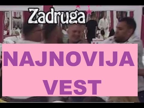T   U   Č   A   - Zadrugari potpuno IIIZGUBILI KONTROLU  #zadruga #zadrugainfo