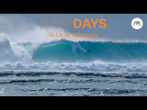 RAW DAYS | G-Land, Banyuwangi, Indonesia | May 24 - 25, 2022