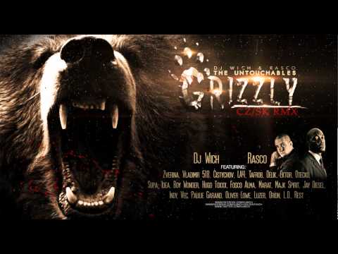 DJ Wich & Rasco (The Untouchables) - Grizzly (CZ/SK rmx)