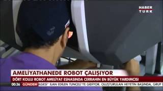 Ümraniye EAH bünyesinde hizmet veren ‘’Robotik Cerrahi ‘’ Habertürk Ana Haberind