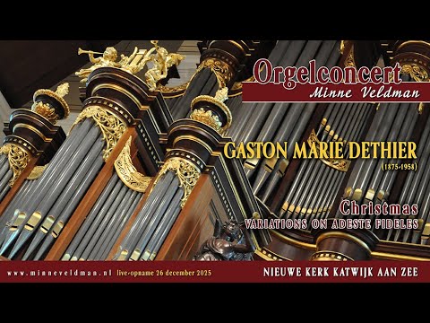 Minne Veldman - Christmas / Variations on Adeste fideles (G.M. Dethier)
