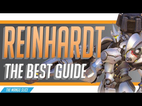 The BEST Reinhardt Guide - Tips and Strategies to Help Carry your Overwatch Game  (with gameplay)