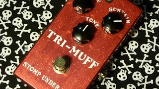 Video thumbnail for Stomp Under Foot Tri-Muff Fuzz by thegearshark