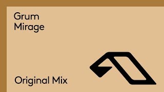 Grum - Mirage