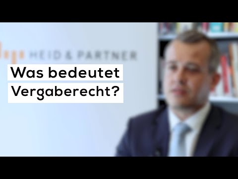 Was bedeutet der Rechtsbegriff "Vergaberecht" ?