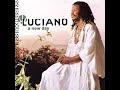 Luciano - A New Day