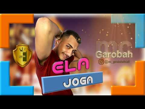 ELA JOGA - Mc Garobah [Regravada] | Fábrica 11 Produções