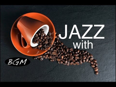 Cafe Music!!Jazz instrumental Music!!コーヒーと一緒に！！