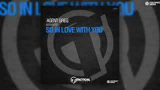 Agent Greg - So In Love With U video