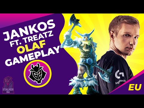 G2 Jankos Plays Olaf ft Treatz Hard Carry | LoL Pro Gameplay | EU Challenger