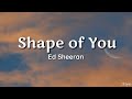 Ed Sheeran Shape Of You Lyrics