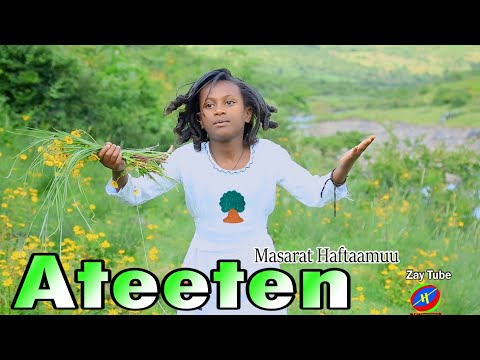 Masarat Haftaamuu - Ateeten - New Ethiopian Oromo cultural music
