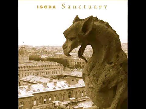 Igoda – Sanctuary (Original Full Tracks Version) 1:10:03