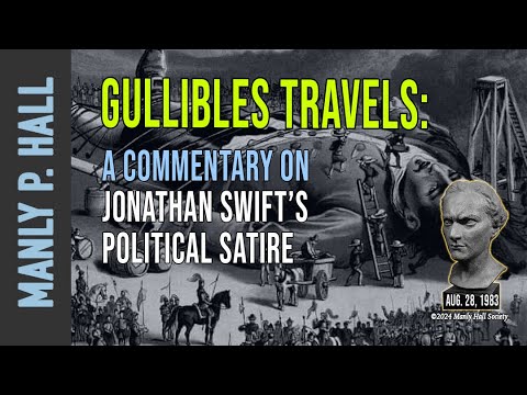 Manly P. Hall: Gullibles Travels: Political Satire