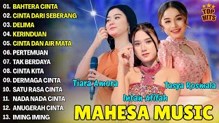 Download lagu BAHTERA CINTA,CINTA DARI SEBERANG - TIARA AMORA, TASYA ROSMALA FULL ALBUM DANGDUT KOPLO MAHESA 2025 mp3
