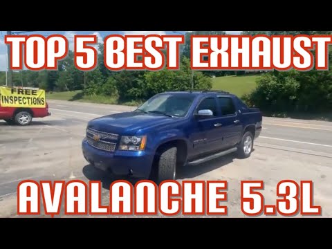 Top 5 BEST EXHAUST SET UPS for CHEVY AVALANCHE 5.3L V8!