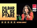 @ARKEventsindia - Dilbar Dil Se Pyare - Mona Kamat