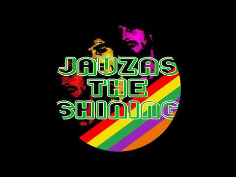 Jauzas The Shining - Bolt Up