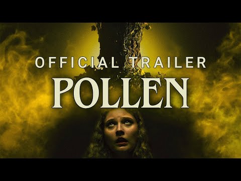 Pollen Movie Trailer