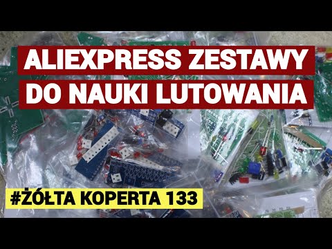 Zakupy na Aliexpress zestawy do nauki lutowania - #133