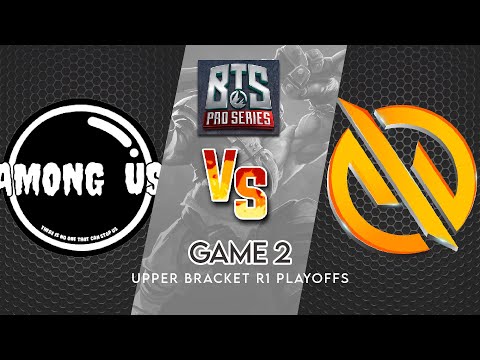 Among Us VS MG.Trust - EULS GAMING! - BTS Pro Series Season 3 - [BO3 Game 2 Upper Bracket Playoffs]