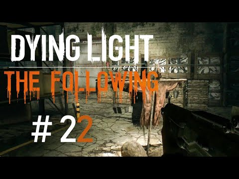 Dying Light: The Following [PC] odc.22 Los głupca