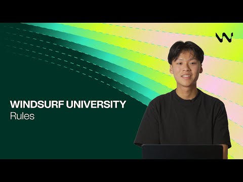 Creating and Modifying Rules | Windsurf University