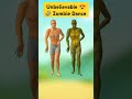 Unbelievable 😍 🤣 Zombie Dance #shorts #youtubeshorts #shortvideo