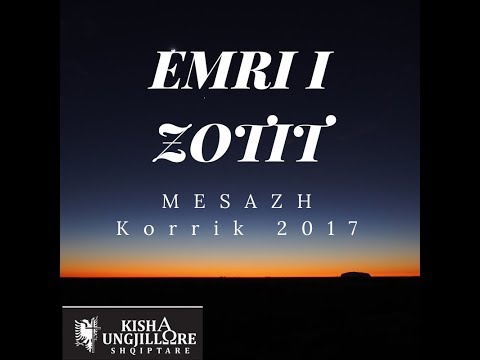 Emri i Zotit  -  Korrik 2017