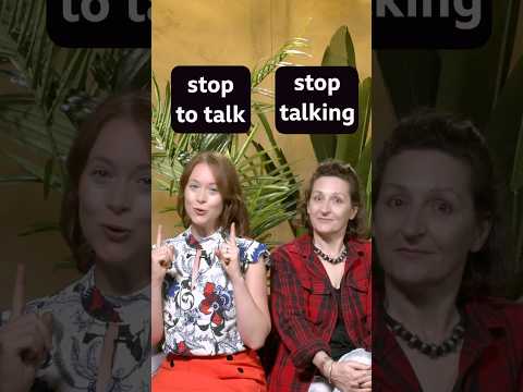 'stop to talk' and 'stop talking' - what's the difference? #shorts