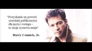 Harry Connick Jr - You Don&#39;t Need A Man