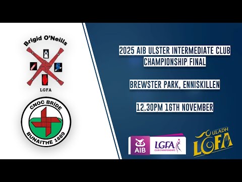 Brigid O'Neills vs Knockbride  - AIB Ulster Ladies Intermediate Club Championship Final 2025 🏆