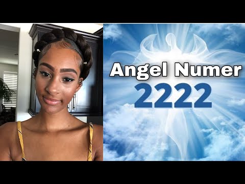 Why You Keep Seeing 2222 All The Time? 2222 Angel Number Meaning #angelnumber2222