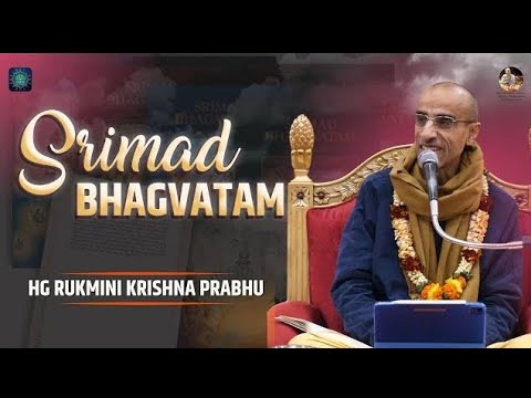Srimad Bhagvatam | SB 3.32.30 | HG Rukmini Krishna Das | ISKCON Dwarka