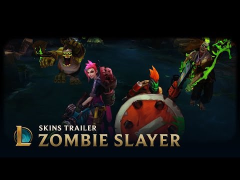Zombie Slayer | Skins Trailer - League of Legends