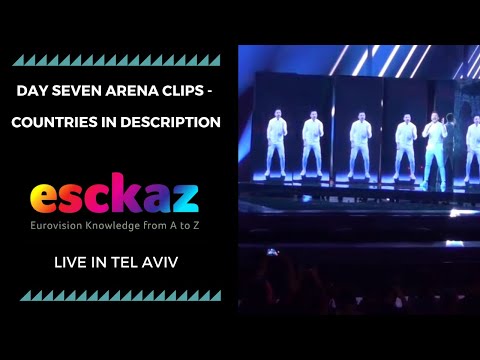 ESCKAZ in Tel Aviv: Day seven arena clips - Countries in description