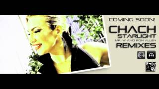 Chach - Starlight (Ron Allen Afronaught Remix)