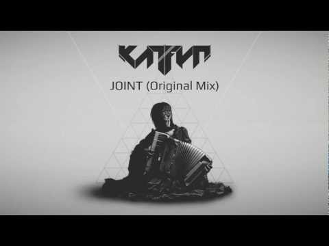 KATFYR  - Joint (Original Mix)