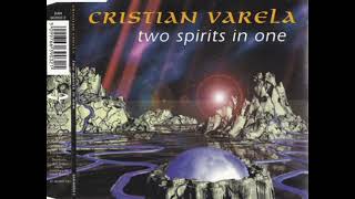 Cristian Varela - Two Spirits In One (The Root Mix) (1996)
